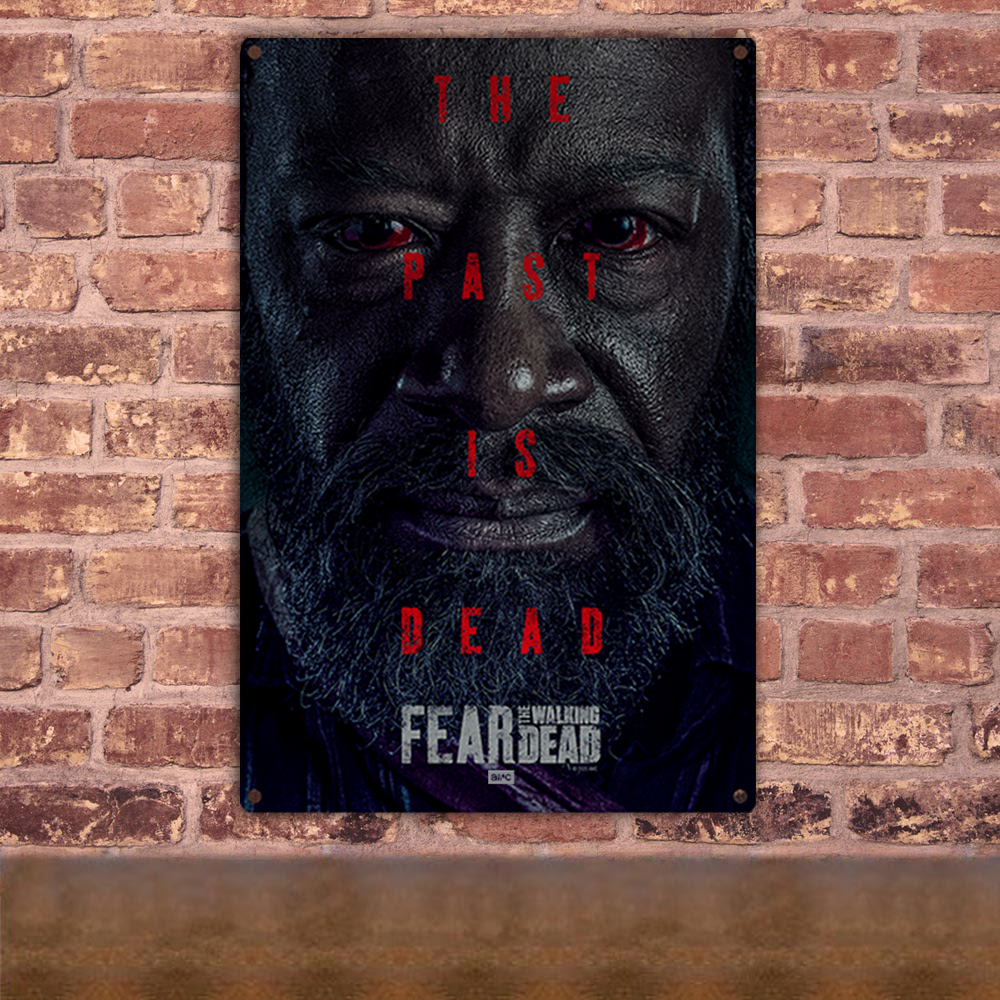 Fear The Walking Dead Season 6 Art Metal Sign