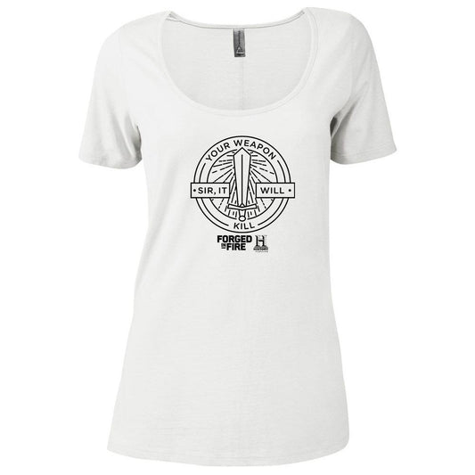 HISTORY Forged In Fire Series It Will Kill Women's Relaxed Scoop Neck T-Shirt