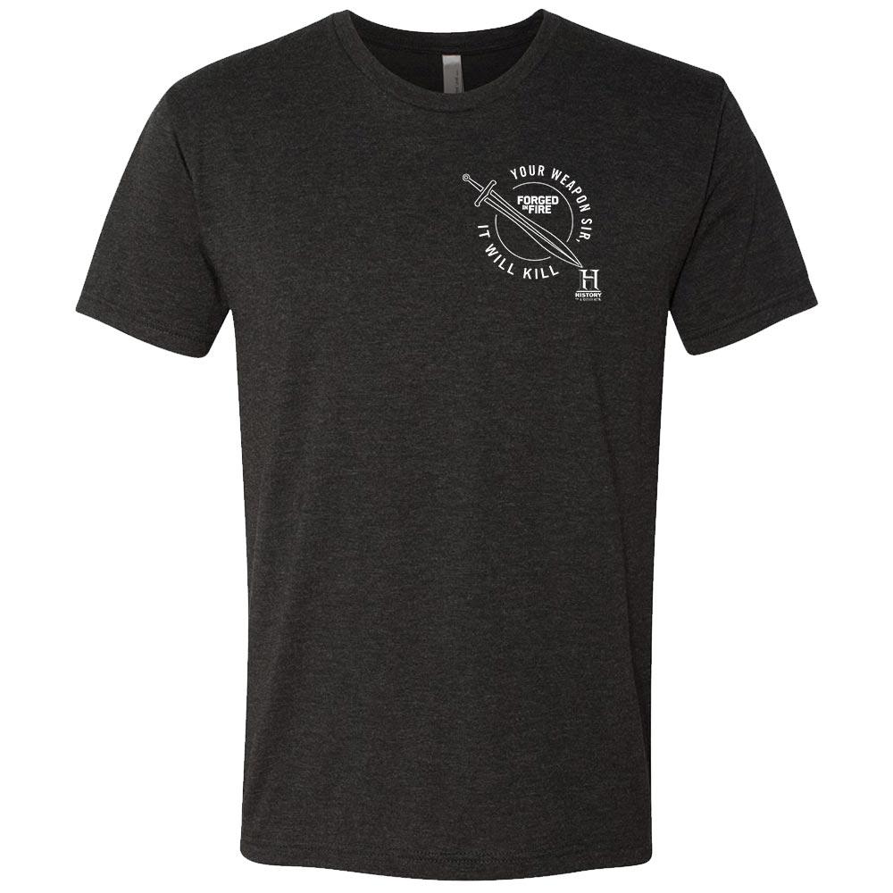 HISTORY Forged in Fire Series It Will Kill Sword Men's Tri-Blend Short Sleeve T-Shirt