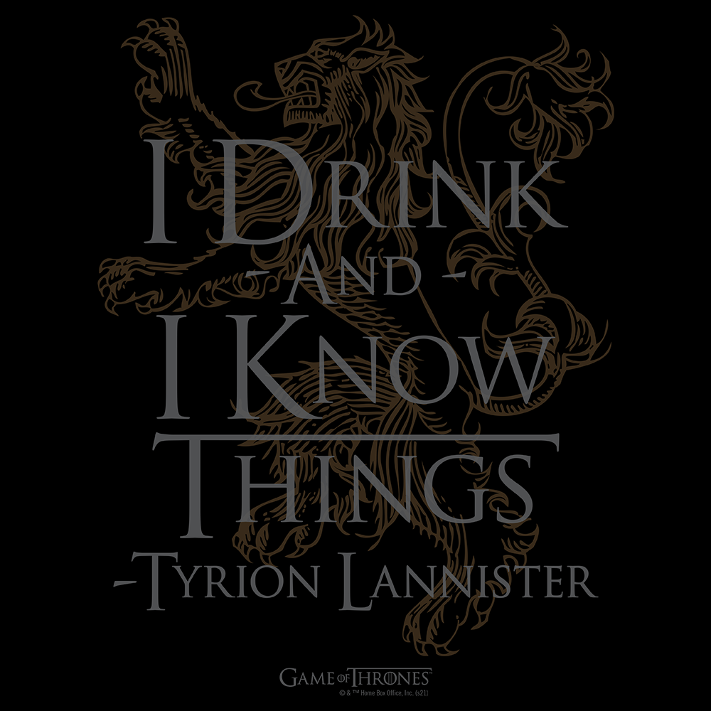 Game of Thrones I Drink and I Know Things Adult Short Sleeve T-Shirt