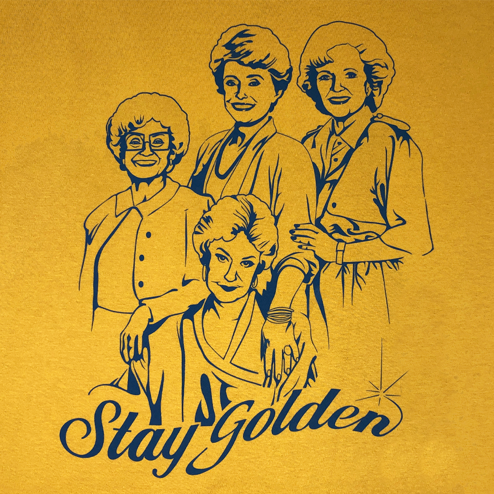 The Golden Girls Stay Golden Tee