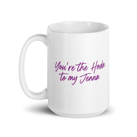 TODAY Show With Hoda & Jenna You Are The Hoda To My Jenna White Mug-3