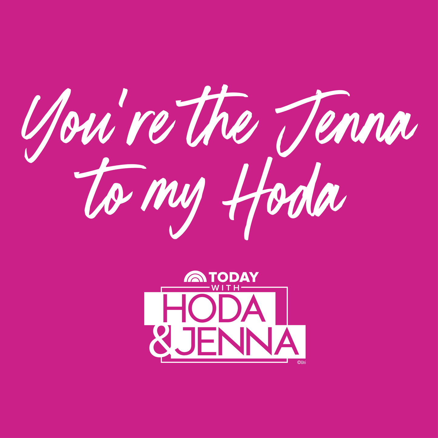 TODAY with Hoda & Jenna You Are The Jenna To My Hoda Laser Engraved Wine Tumbler with Straw