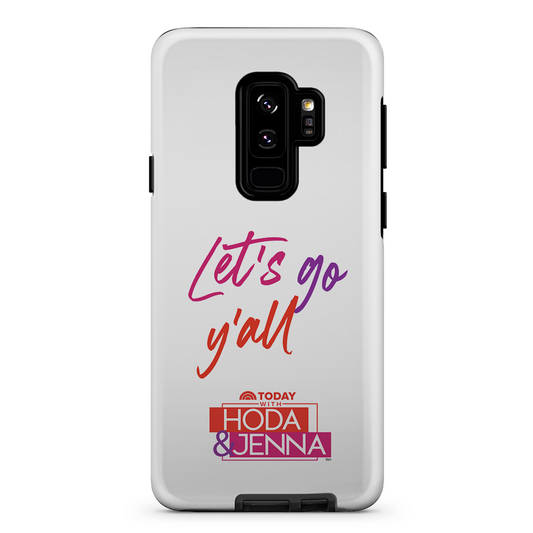 TODAY Show With Hoda & Jenna Let's Go Y'all Tough Phone Case-8