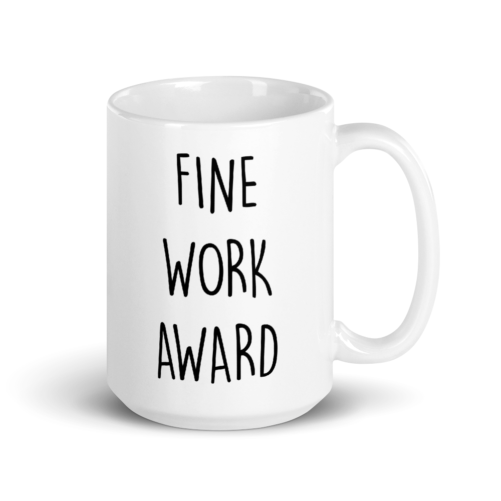 The Office Fine Work Dundie Award White Mug