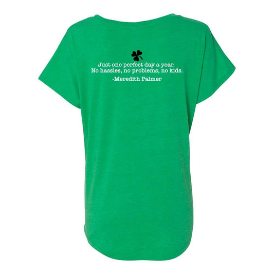 The Office Meredith's Perfect St. Patrick's Day Women's Tri-Blend Dolman T-Shirt