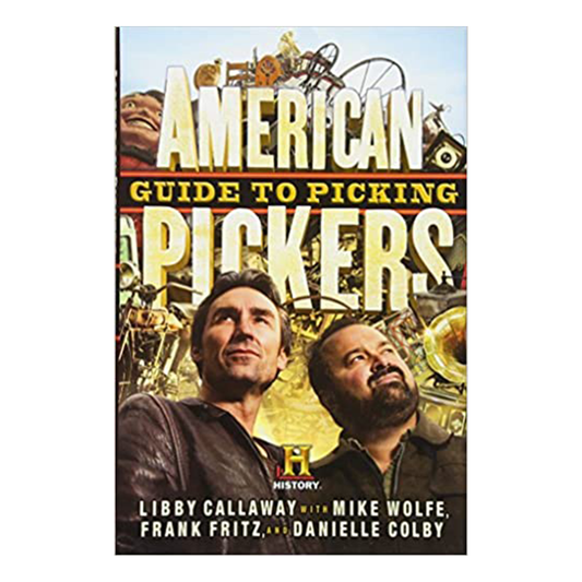 American Pickers Guide to Picking-0