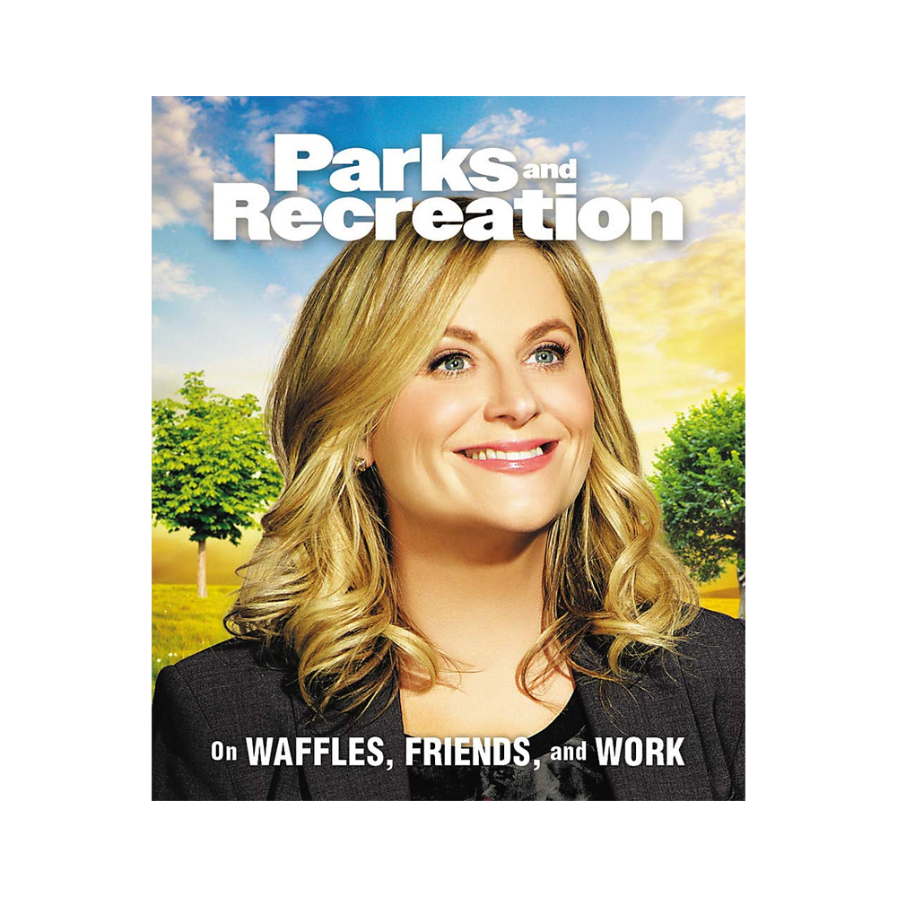 Parks and Recreation: On Waffles, Friends, and Work Book