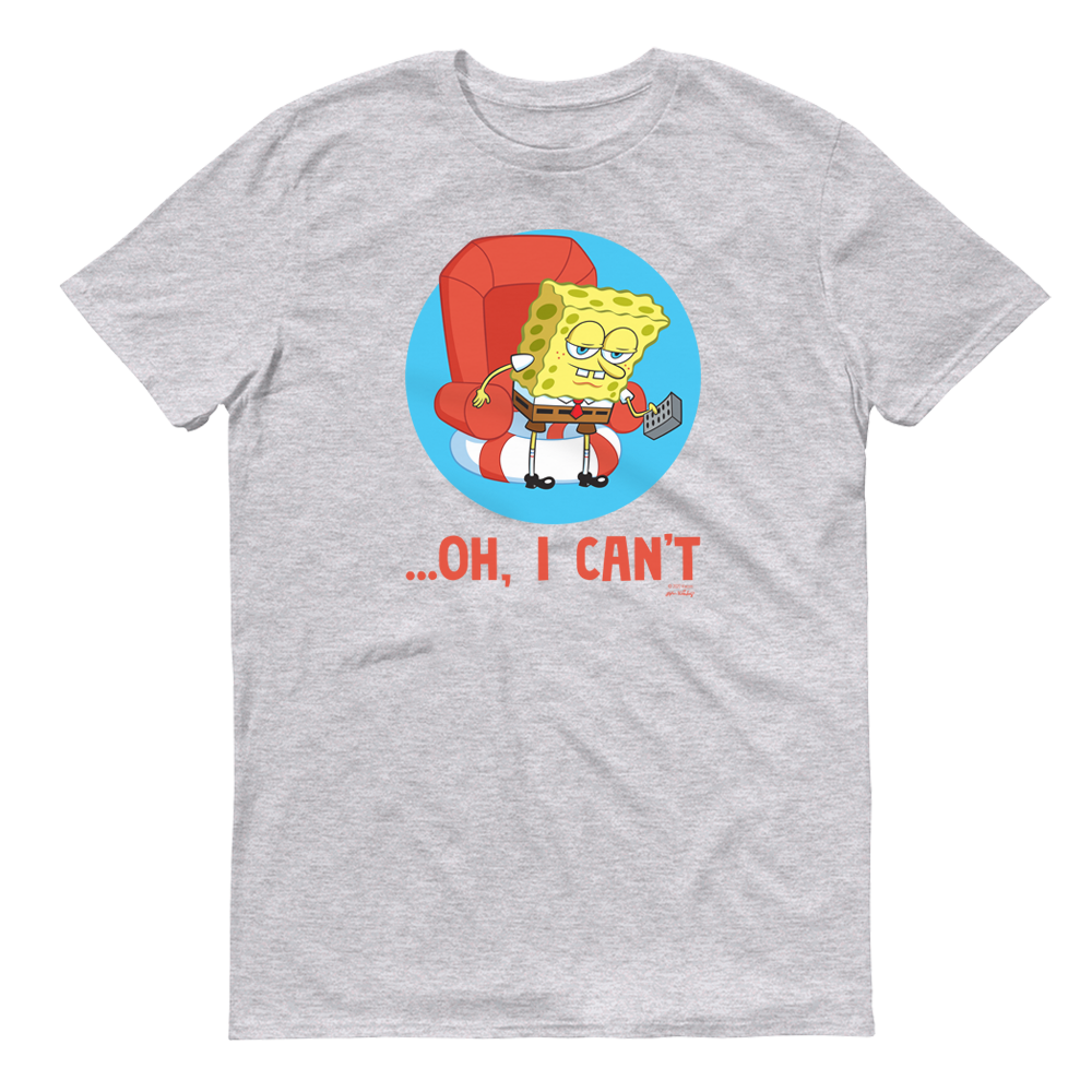 SpongeBob SquarePants Oh, I Can't Meme Adult Short Sleeve T-Shirt