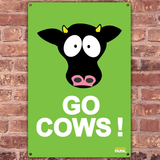 South Park Go Cows Metal Sign-1