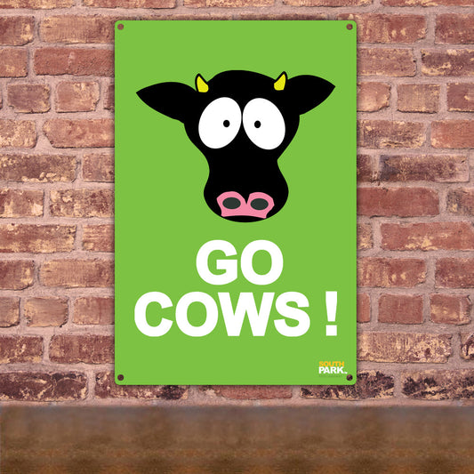 South Park Go Cows Metal Sign-0