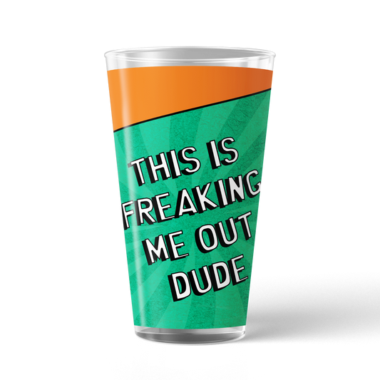 South Park Freaking Me Out Dude 17 oz Pint Glass-1