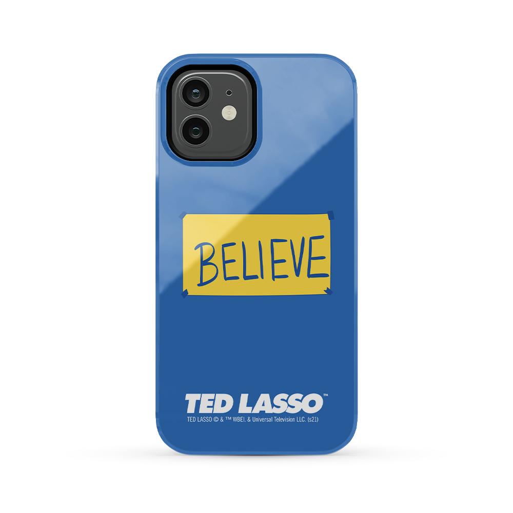 Ted Lasso Believe Sign Tough Phone Case