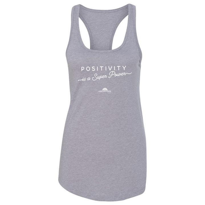 TODAY One Small Thing Positivity is a Super Power Women's Racerback Tank Top