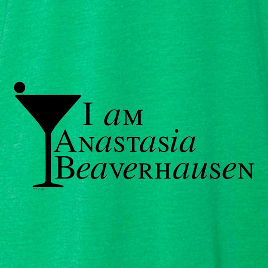 Will & Grace I am Anastasia Beaverhausen St. Paddy's Day Women's T-Shirt-1