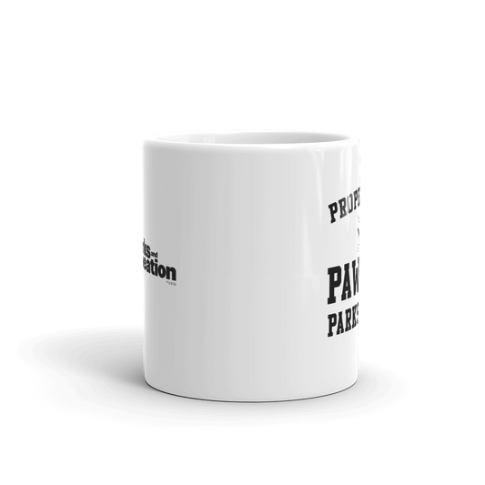 Parks and Recreation Property of Pawnee White Mug-3