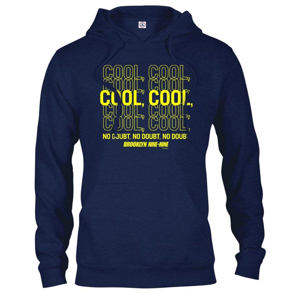 Brooklyn Nine-Nine Cool  Cool Hooded Sweatshirt