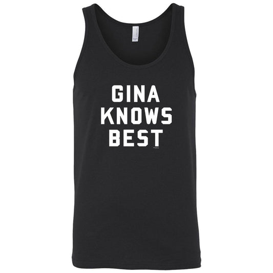 Brooklyn Nine-Nine Gina Knows Best Unisex Tank Top