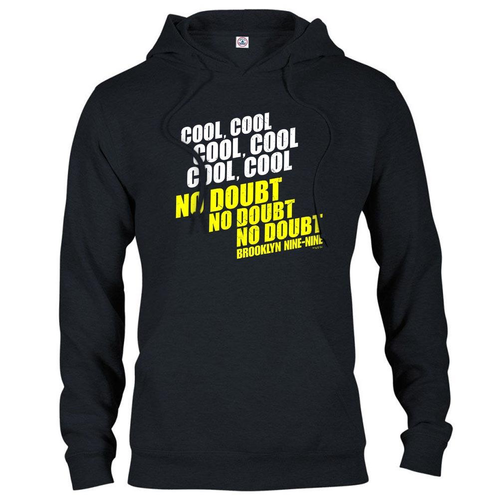 Brooklyn Nine-Nine No Doubt Hooded Sweatshirt