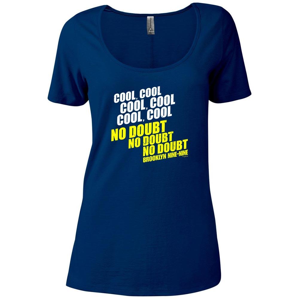 Brooklyn Nine-Nine No Doubt Women's Relaxed Scoop Neck T-Shirt