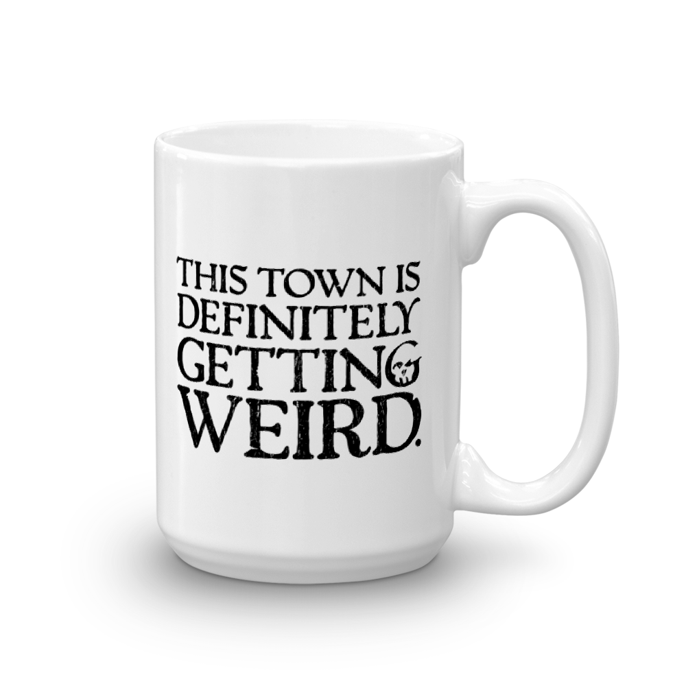 Grimm This Town is Definitely Getting Weird White Mug