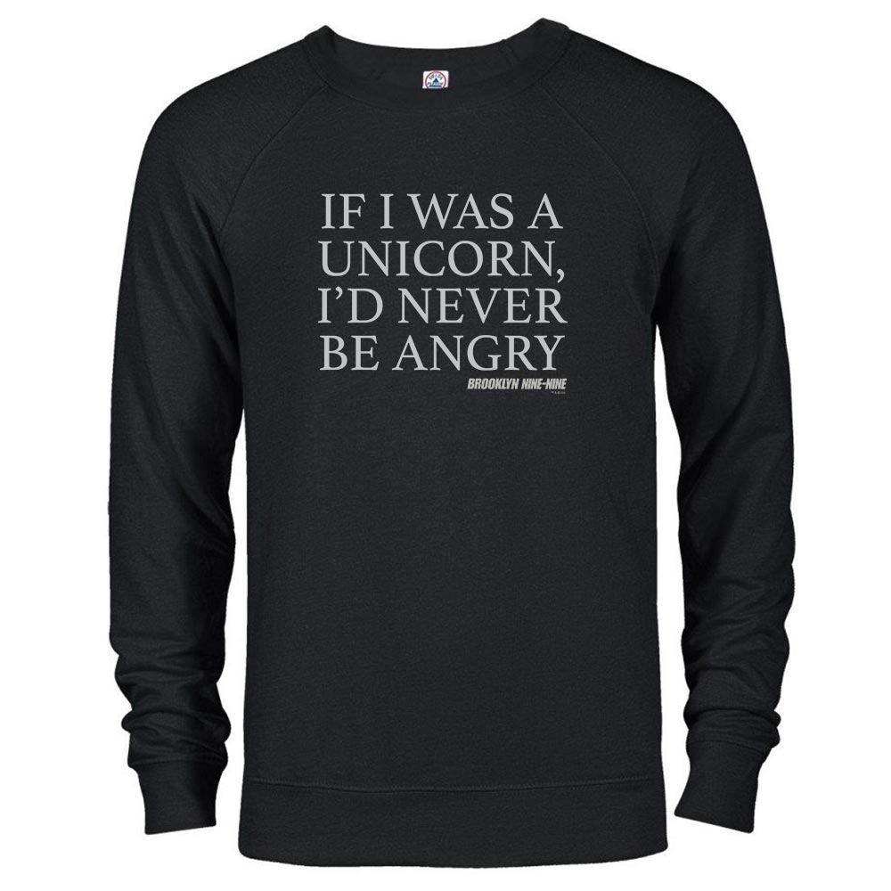 Brooklyn Nine-Nine If I was a Unicorn Crew Neck Sweatshirt
