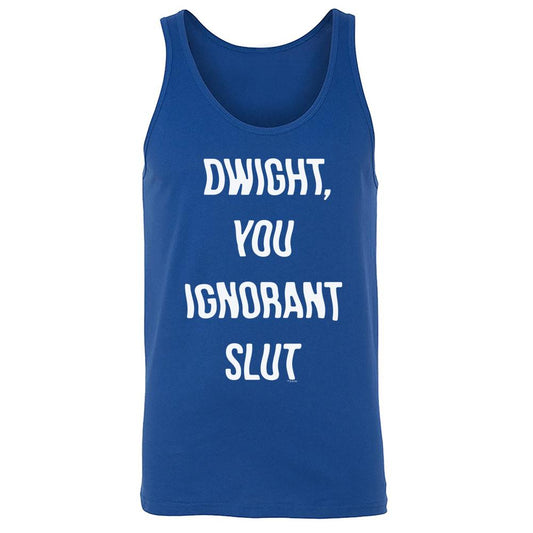 The Office Dwight You Ignorant Slut Unisex Tank Top-0