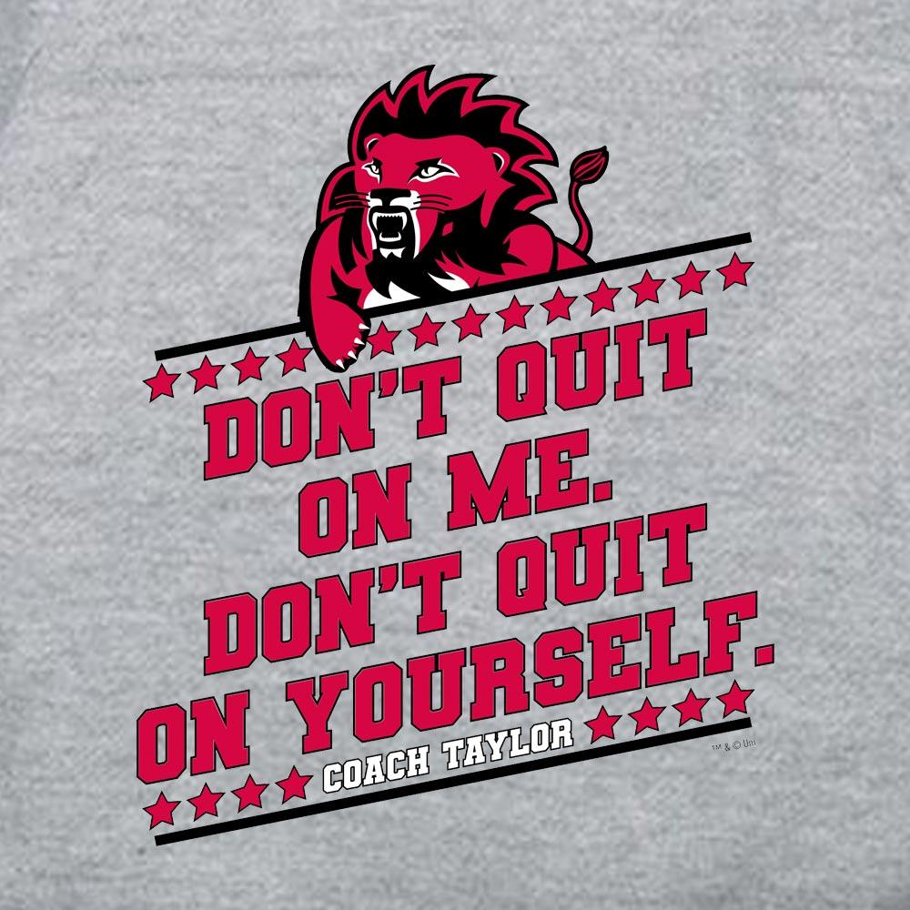 Friday Night Lights Don't Quit on Me Hooded Sweatshirt