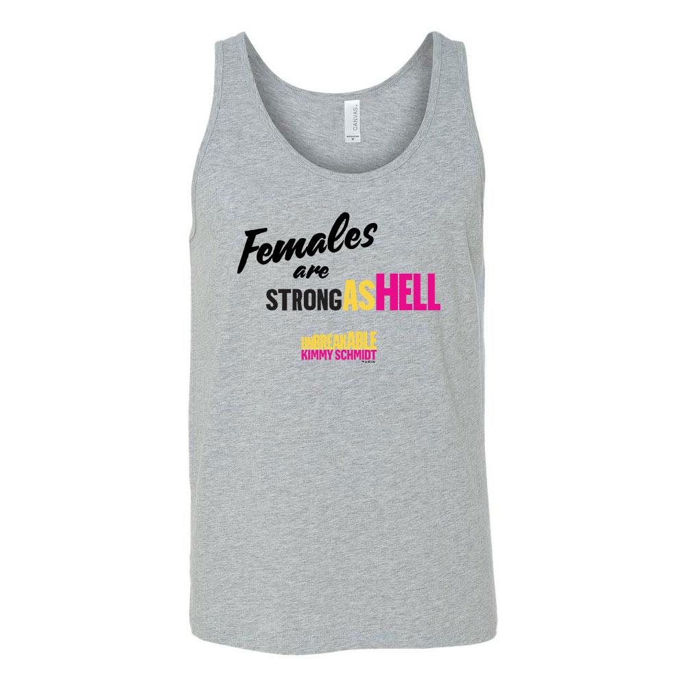 Unbreakable Kimmy Schmidt Females Are Strong as Hell Tank Top