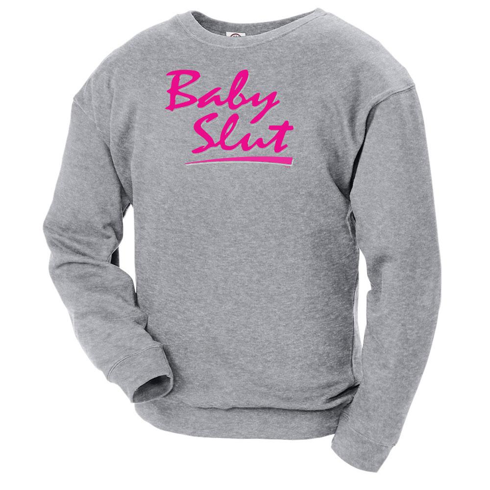 Unbreakable Kimmy Schmidt Baby Slut  Adult Crew Neck Sweatshirt