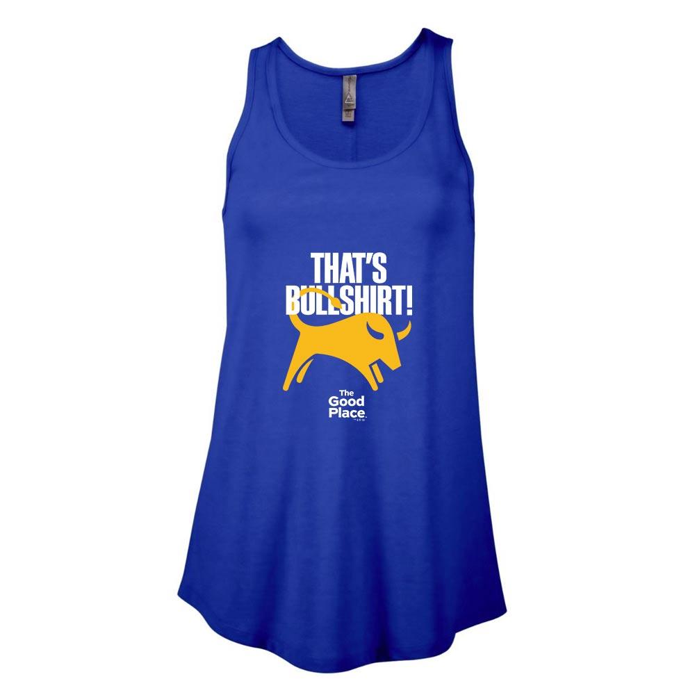 The Good Place That's Bullshirt Women's Flowy Tank Top