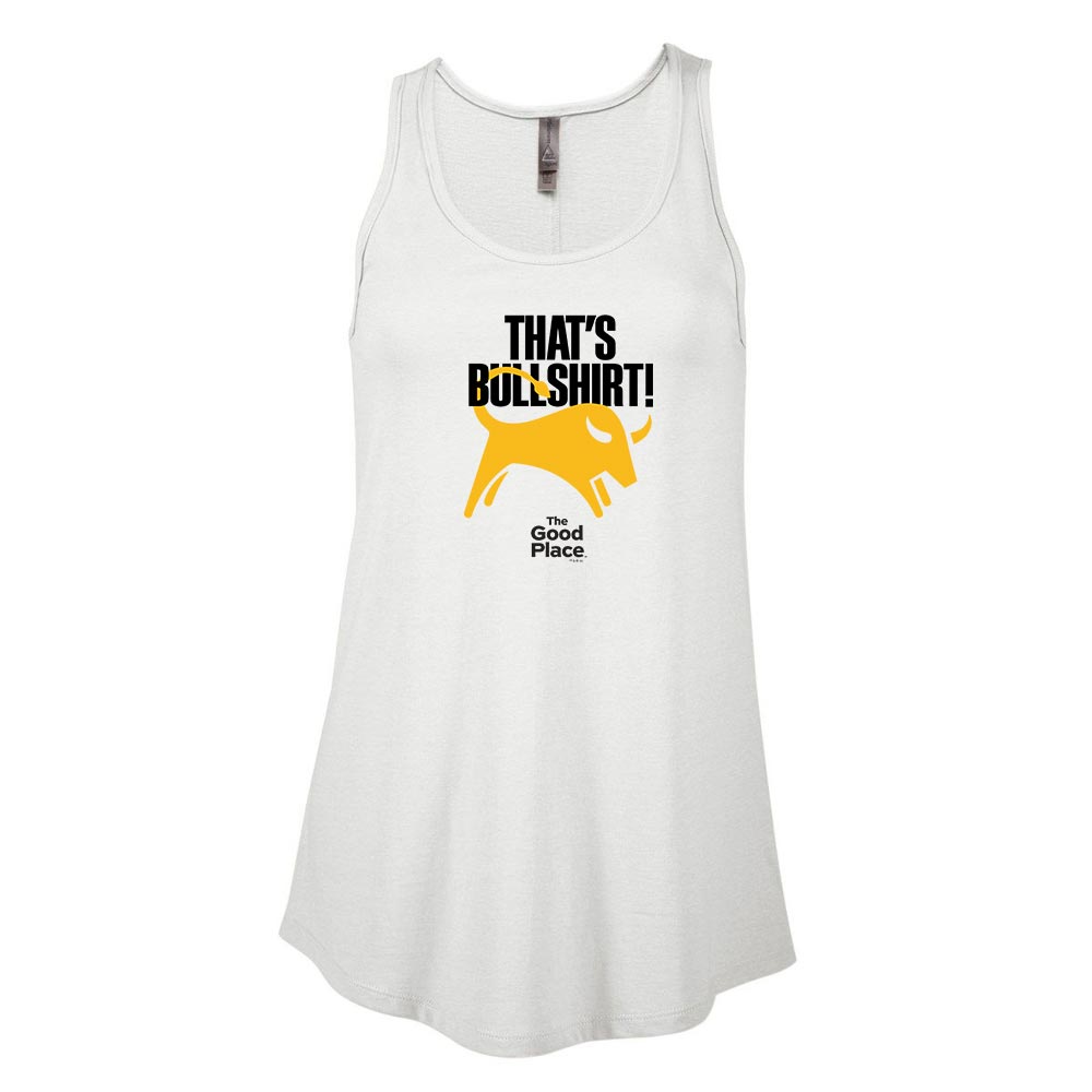 The Good Place That's Bullshirt Women's Flowy Tank Top