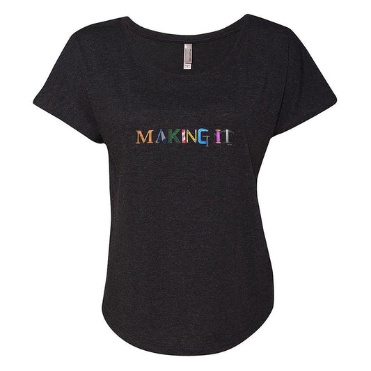 Making It Color Logo Women's Tri-Blend Dolman T-Shirt