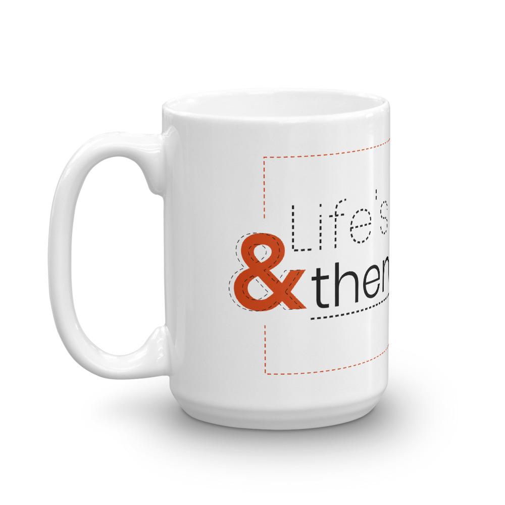 Making It Life's a Stitch White Mug