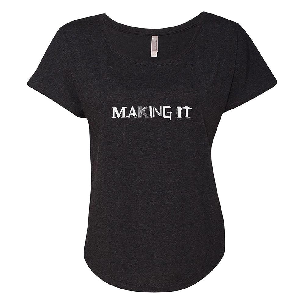 Making It Logo Women's Tri-Blend Dolman T-Shirt