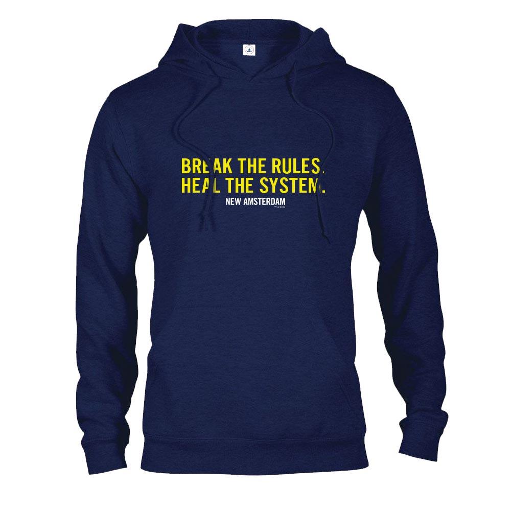 New Amsterdam Break the Rules Hooded Sweatshirt