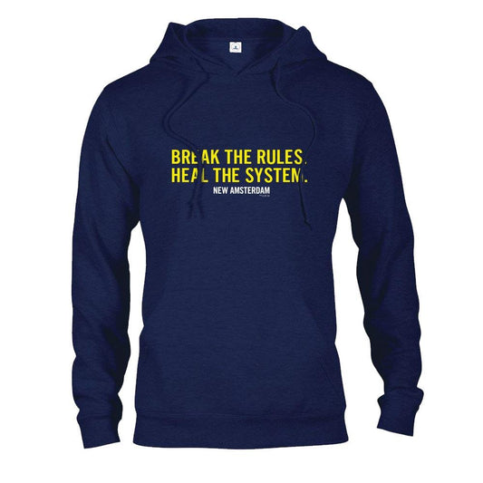 New Amsterdam Break the Rules Hooded Sweatshirt