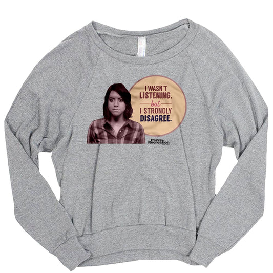 Parks and Recreation I Strongly Disagree Women's Tri-Blend Pullover Sweatshirt