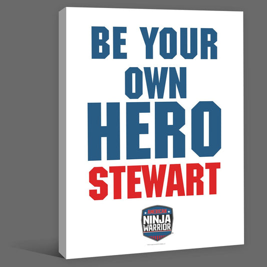 Personalized American Ninja Warrior Be Your Own Hero Canvas - 16X20-1