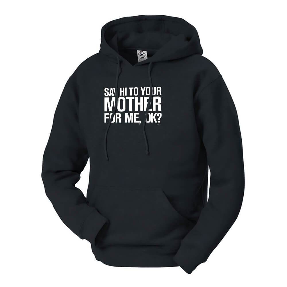 Saturday Night Live Hi Mother Hooded Sweatshirt