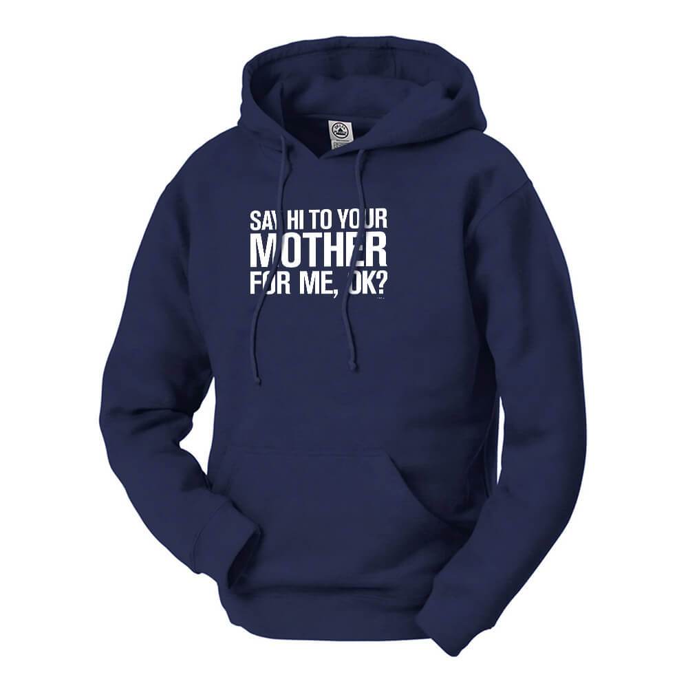 Saturday Night Live Hi Mother Hooded Sweatshirt