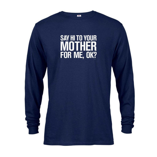 Saturday Night Live Hi Mother Long Sleeve T-Shirt