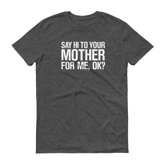 Saturday Night Live Hi Mother Men's Short Sleeve T-Shirt