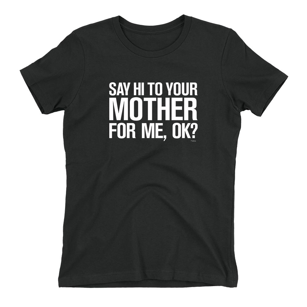Saturday Night Live Hi Mother Women's Short Sleeve T-Shirt