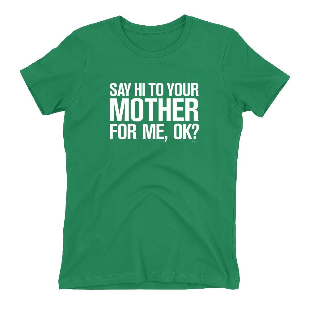 Saturday Night Live Hi Mother Women's Short Sleeve T-Shirt
