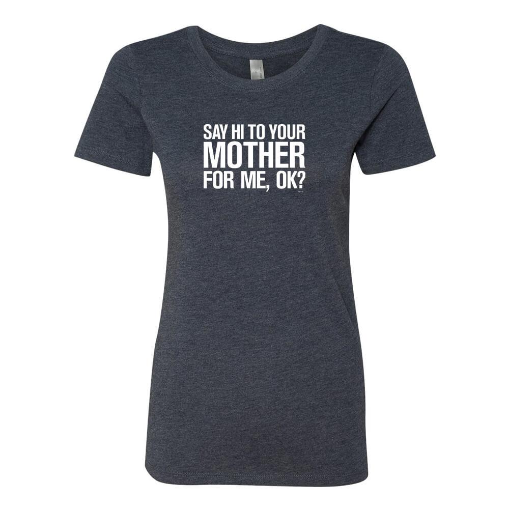 Saturday Night Live Hi Mother Women's Tri-Blend Short Sleeve T-Shirt