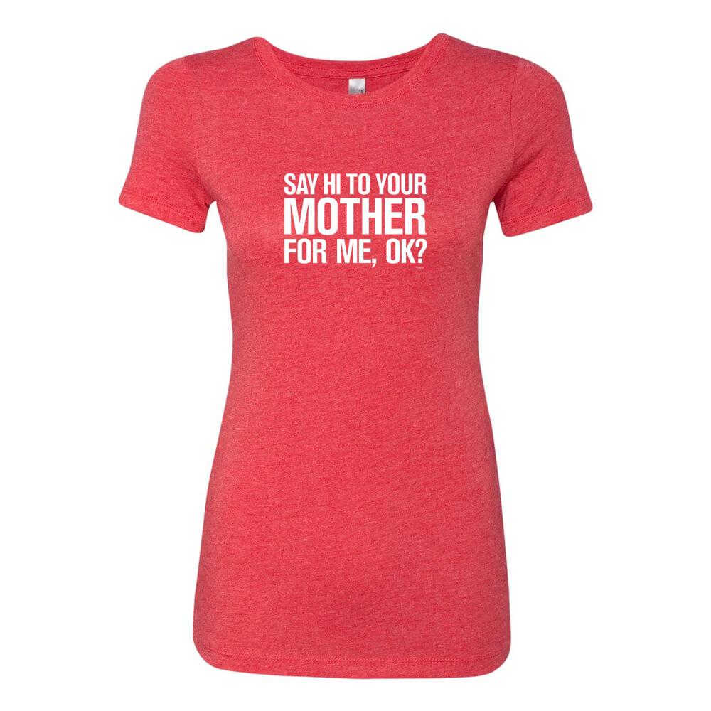 Saturday Night Live Hi Mother Women's Tri-Blend Short Sleeve T-Shirt
