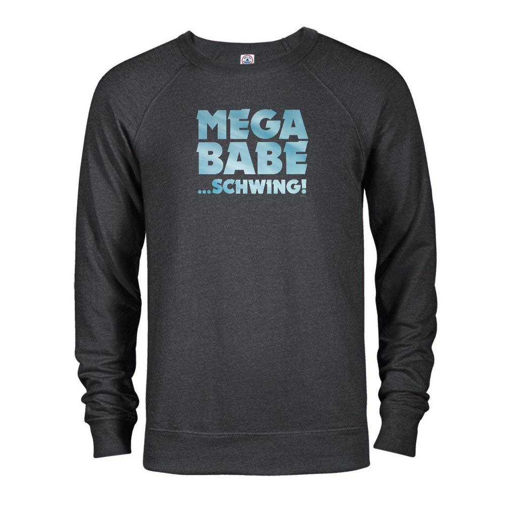 Saturday Night Live Mega Babe Lightweight Crew Neck Sweatshirt