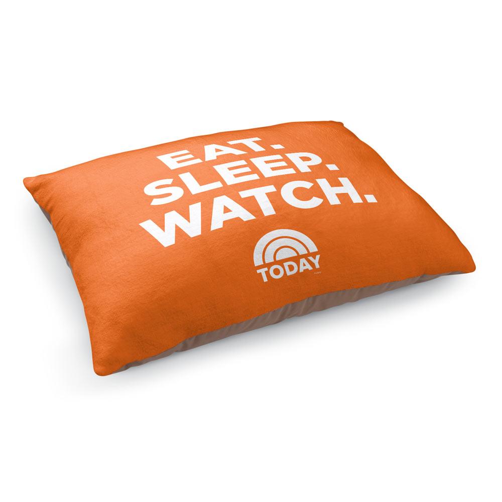 TODAY Eat. Sleep. Watch Dog Bed