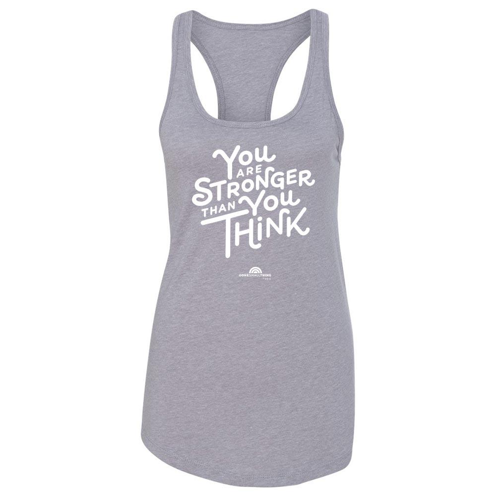 TODAY One Small Thing You are Stronger Women's Racerback Tank Top